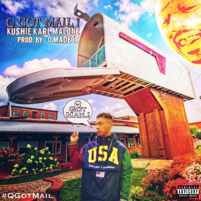 #QGotMail ! (feat. Q Buggin) - EP