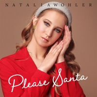 Please Santa - Single - Natalia Wohler