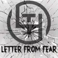 Love The Hate - Letter from Fear
