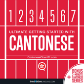 Learn Cantonese: Ultimate Getting Started with Cantonese (Unabridged) - Innovative Language Learning, LLC Cover Art