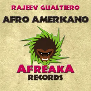 télécharger l'album Rajeev Gualtiero - Afro Americano
