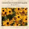 Nocturne In E Major (Op 62 No 2)