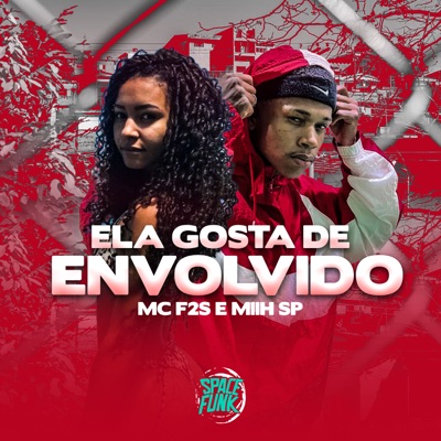 Ela Gosta de Envolvido - Single