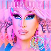 Let Loose - Single - Loosey Laduca, Andrew Barret Cox, Hayley Moir & Kelly McIntyre