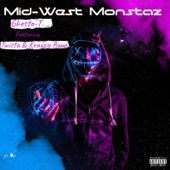 Mid-West Monstaz (feat. Twista & Krayzie Bone) artwork