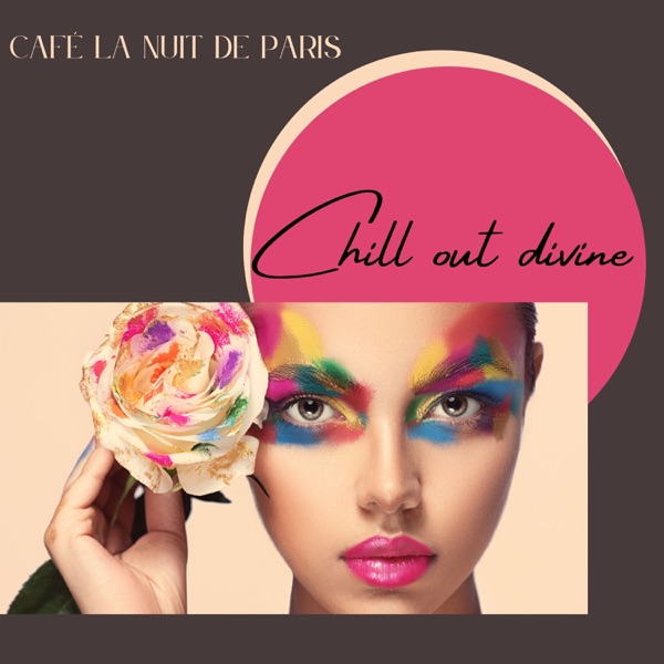 Chill out divine - Sublime et sensuel lounge pour la nuit de Paris