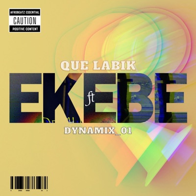 Ekebe (feat. Dynamix_01) - Single