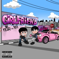 GIRLFRIEND (feat. N4) - Single - Fear