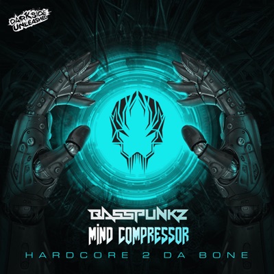 Hardcore to da Bone - Single