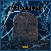 Change - Single - Blvck Svge