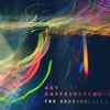 Get Caffeinated - Single