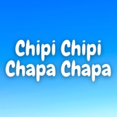 Chipi Chipi Chapa Chapa (Marimba Version) artwork