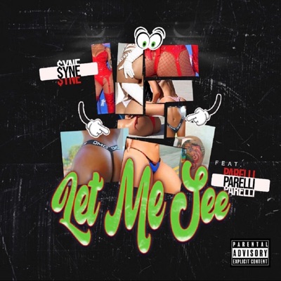 Let Me See (feat. Parelli) - Single