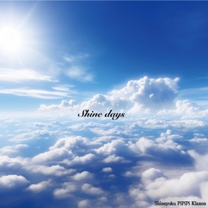 Shine Days