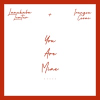 You are mine (feat. Irangsa Cerai) - Single - Lanukaba Lemtur