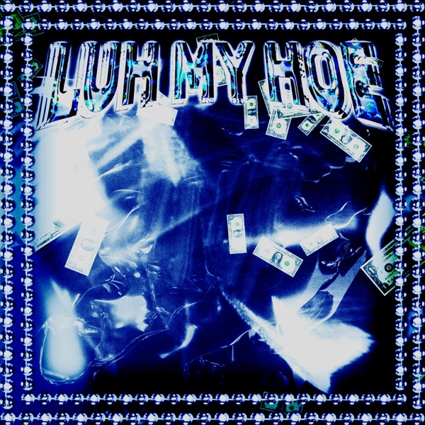 Luh My Hoe - Single
