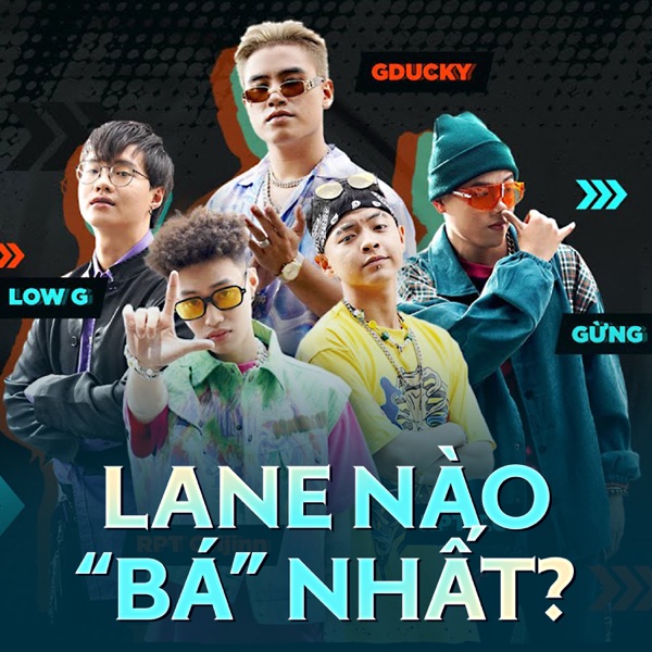 Lane Nào Bá Nhất (Sinh nhật Liên Quân 2020) - Single