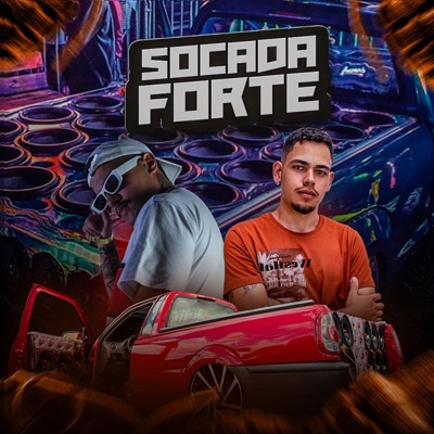 Socada Forte (feat. DJ MISTER JOHN) - Single