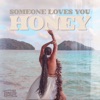 Someone Loves You Honey - Single