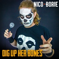 Dig Up Her Bones (Cover) - Single - Nico Borie