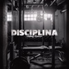 Disciplina - Single