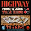 From a jack to a king