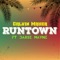 Runtown (feat. Darse Mayne) - Calvin Mayer lyrics