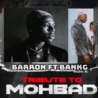 Tribute To Mohbad (feat. Bankgbeatz) - Single