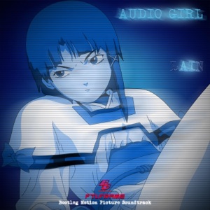 AUDIO GIRL LAIN - EP