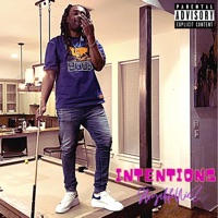 Intentions - Single - Hoyalife Nicz