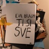 Ti si sve - Single