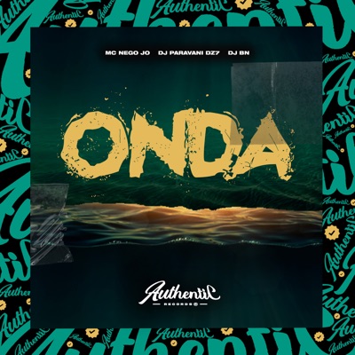 Onda (feat. Mc Nego Jô) - Single