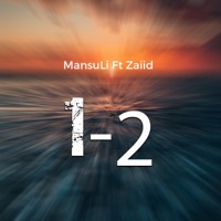 1-2 (feat. ZAiiD) - Single - MansuLi