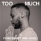 Too Much (Sunset Vocal Mix) artwork