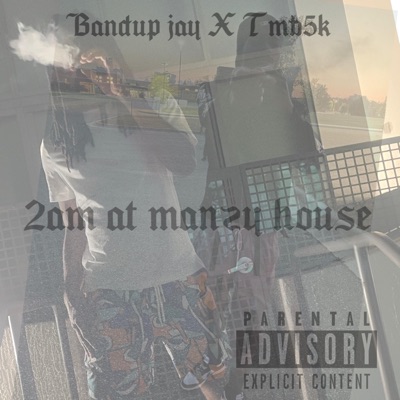 2am at Manzy house (Special Version) [feat. TMB5K] - EP