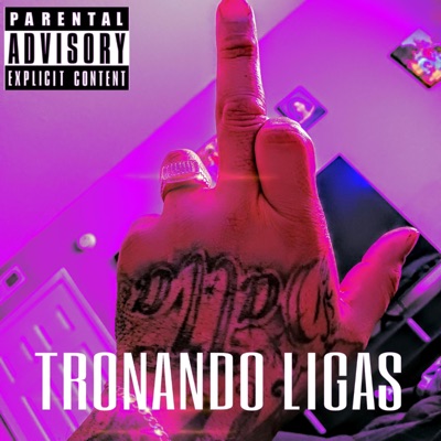 Tronando Ligas Rebajada - Single