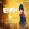 BEYHADH - Single