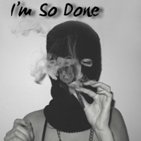 I'm So Done - Single - Chris Sayer