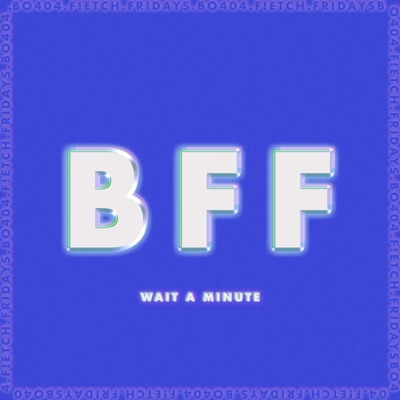 Wait a Minute - Single