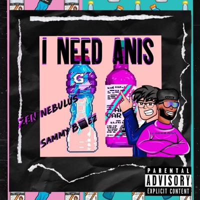 I Need Anís - Single
