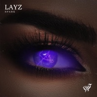 Spark - Single - LAYZ