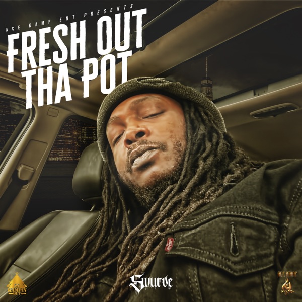 Fresh Out Tha Pot