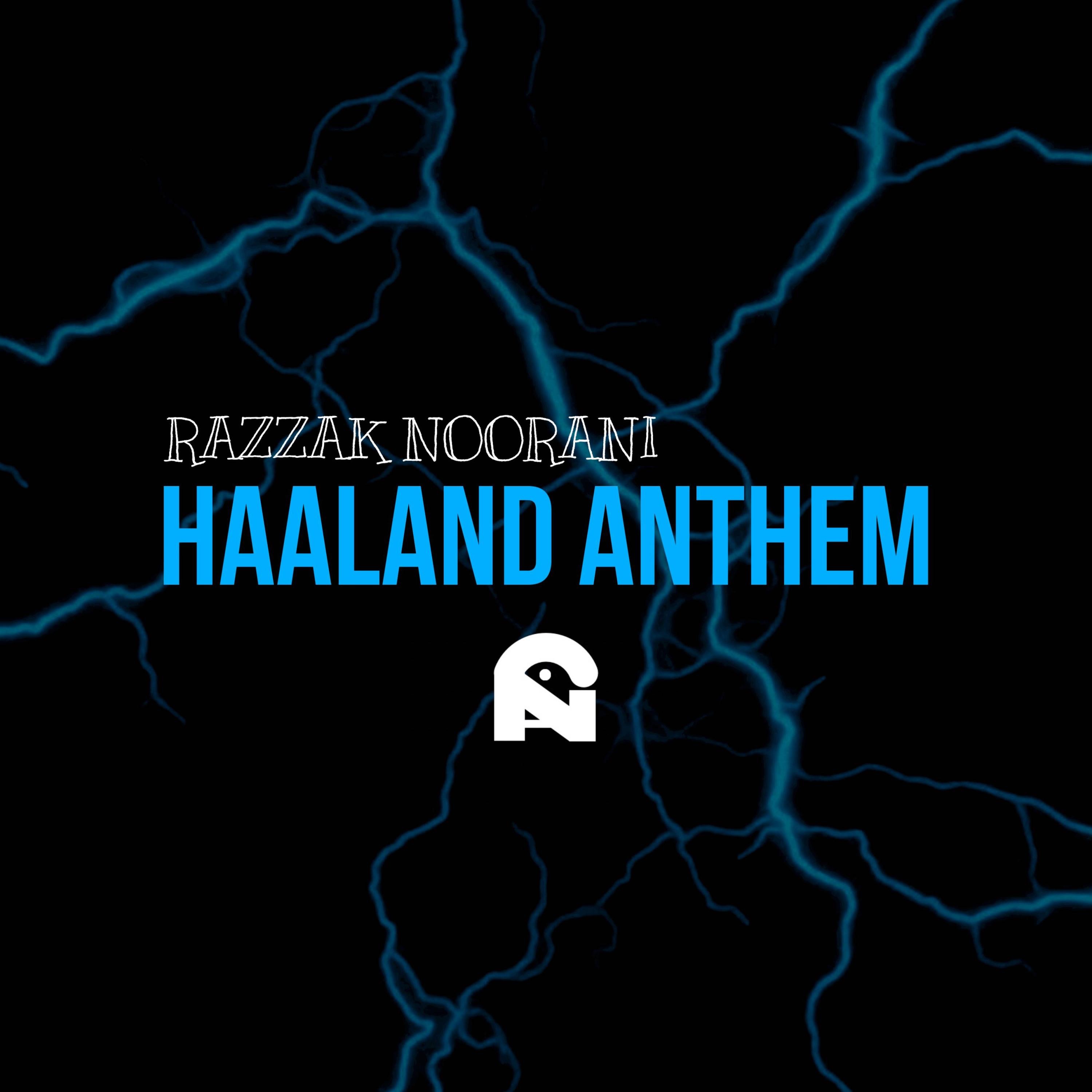 Haaland Anthem (Ha Ha Ha) - Single