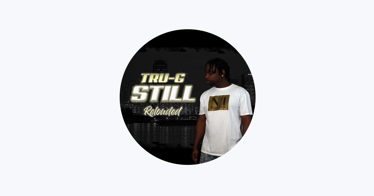 Tru-G - Apple Music