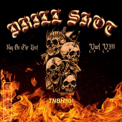 Drill Shot (feat. Ray on the Beat & Yael YM) - Single