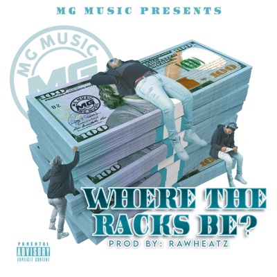 Where the Racks Be? - Single