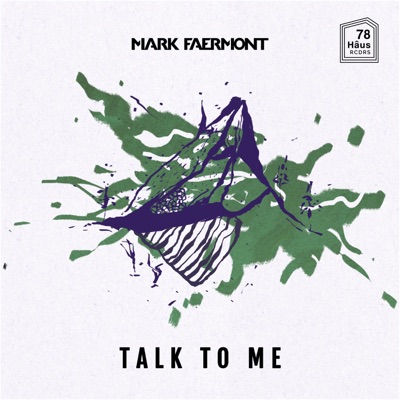 Talk To Me - Single