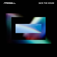 Jack the House - Single - FREEWILL