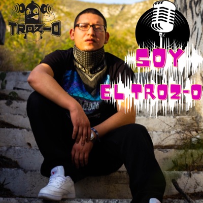Soy el Troz-O - Single