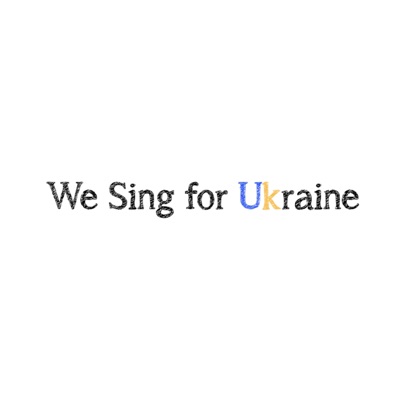 We Sing For Ukraine - Single